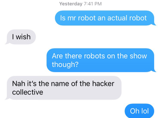 Illustration for article titled I Just Found Out That Mr. Robot Is Not About a Man Who Is Also a Robot